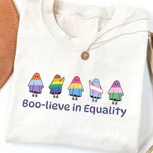 Boo-lieve in Equality Shirt LGBTQ Rights Shirt